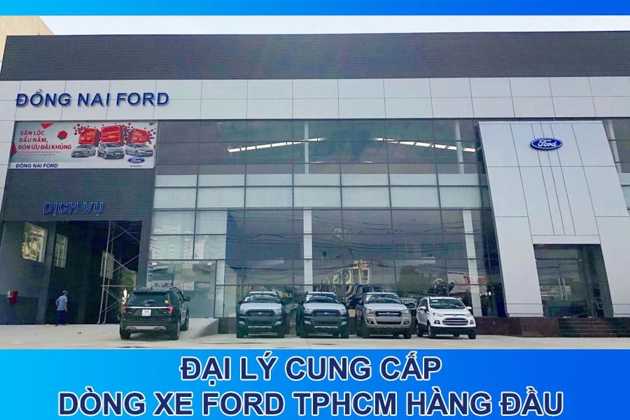 Đại lý cung cấp dòng xe Ford TPHCM với giá tốt nhất