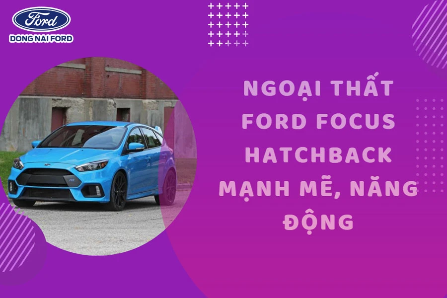 ngoai-that-ford-focus-hatchback