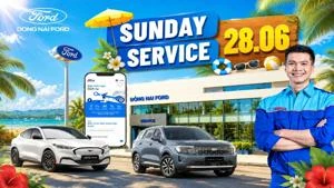 SUNDAY SERVICE – CHĂM SÓC XE CÙNG ĐỒNG NAI FORD NGÀY 28.06.2026