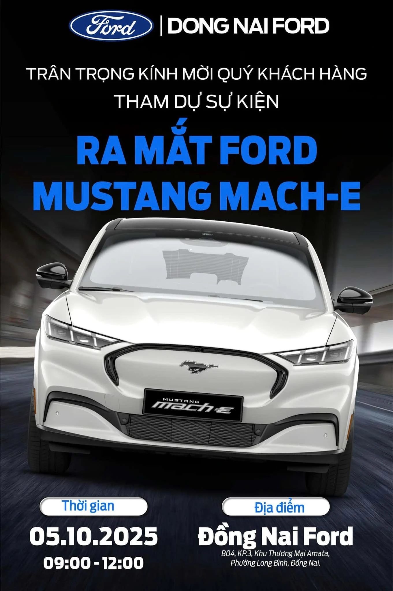 SỰ KIỆN RA MẮT XE FORD MUSTANG MACH-E TẠI ĐỒNG NAI FORD