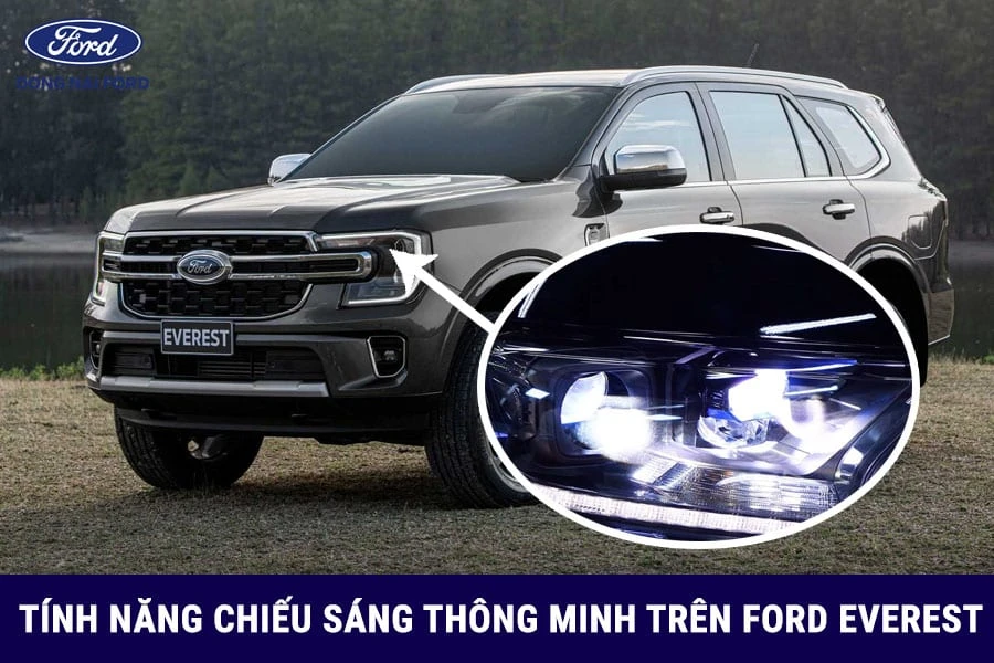 Cùng nhau khám phá tính năng chiếu sáng thông minh trên Ford Everest