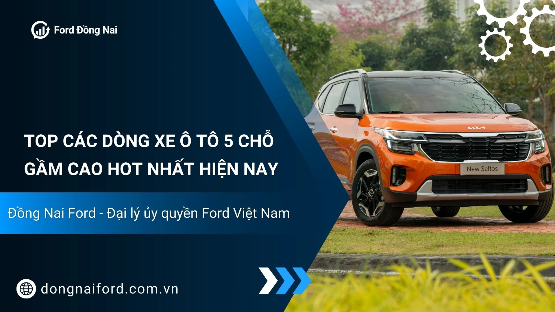 Xe Ô Tô 5 Chỗ Gầm Cao Giá Bao Nhiêu? Cập Nhật Bảng Giá Mới Nhất Tại Đồng Nai Ford