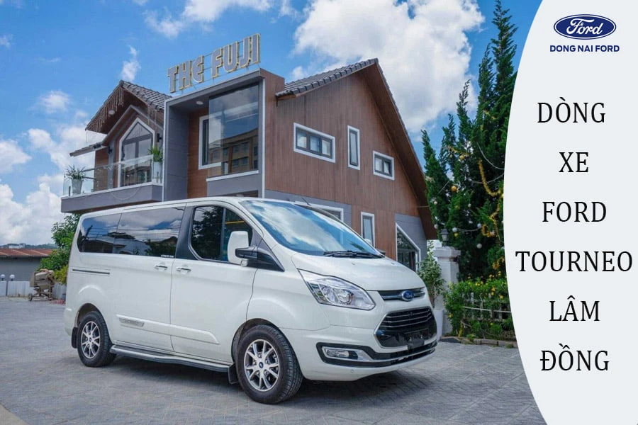 Bảng giá xe Ford Tourneo Lâm Đồng khuyến mãi mới nhất